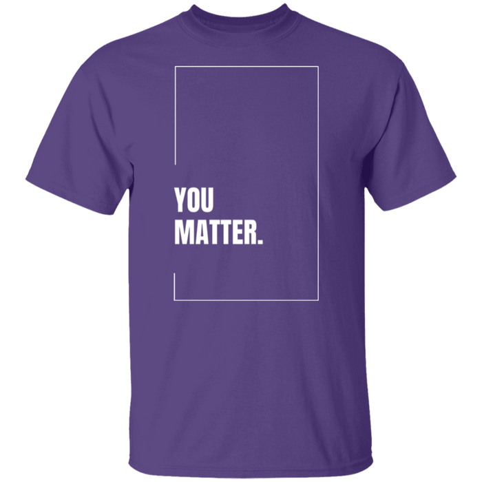 You Matter Gildan Tee