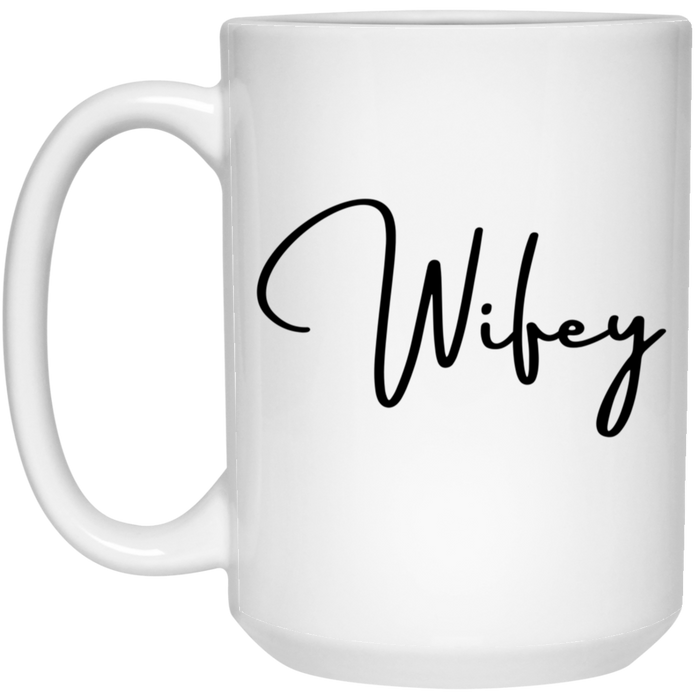 Wifey 15oz White Mug