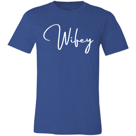 Wifey Bella Canvas Tee - Busy Bee Graphix