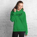 You Are Enough Hoodie (Black Print) - Busy Bee Graphix