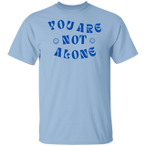 You Are Not Alone Gildan Tee - Busy Bee Graphix