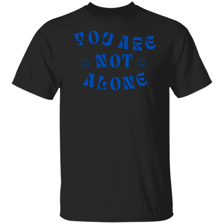 You Are Not Alone Gildan Tee - Busy Bee Graphix