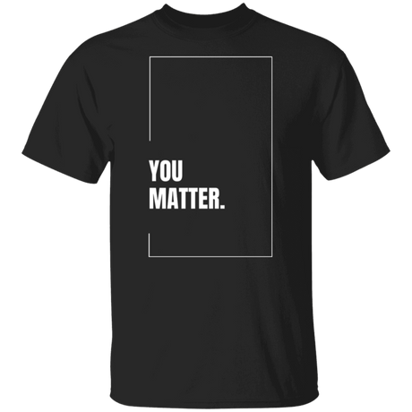 You Matter Gildan Tee - Busy Bee Graphix