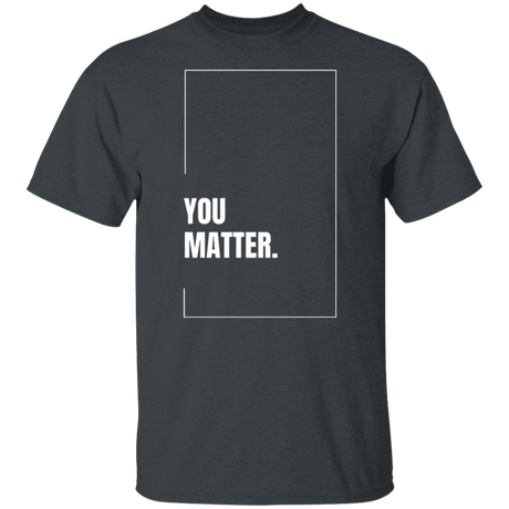 You Matter Gildan Tee - Busy Bee Graphix