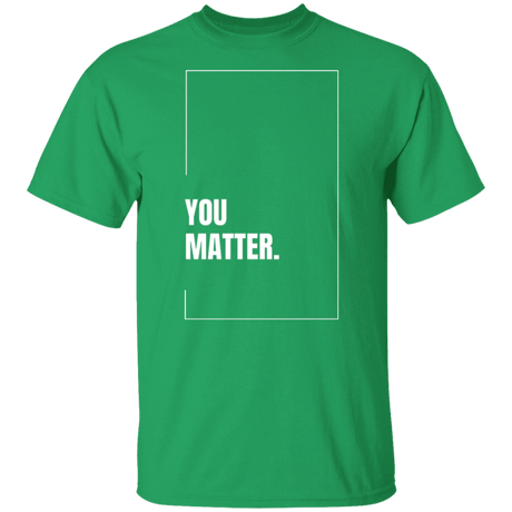 You Matter Gildan Tee - Busy Bee Graphix